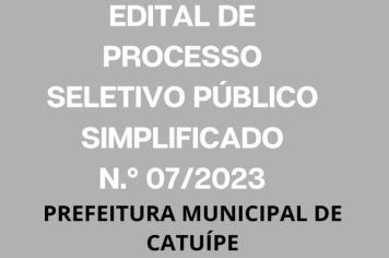 PROCESSO SELETIVO PUBLICO SIMPLIFICADO N° 007/2023