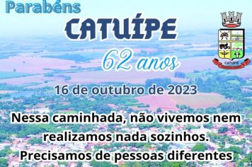16 de outubro de 2023- CATUÍPE 62 ANOS DE HISTÓRIA