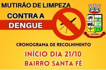 MUTIRÃO DE LIMPEZA CONTRA A DENGUE