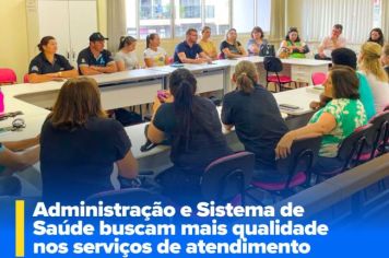 Administração e Sistema de Saúde buscam qualificar os serviços de atendimento