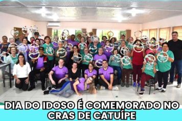 DIA DO IDOSO É COMEMORADO NO CRAS DE CATUÍPE