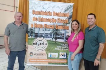 SERVIDORES MUNICIPAIS PARTICIPAM DE SEMINÁRIO DE EDUCAÇÃO FISCAL E NOTA FISCAL GAÚCHA EM BOA VISTA DO BURICÁ