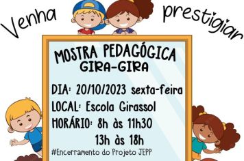 MOSTRA PEDAGÓGICA DA ESCOLA GIRASSOL DIA 20 DE OUTUBRO