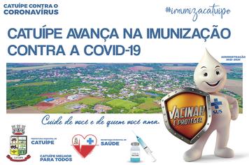 CATUÍPE AVANÇA NA IMUNIZAÇÃO CONTRA A COVID-19