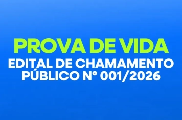 Município convoca servidores inativos e pensionistas para realização da Prova de Vida