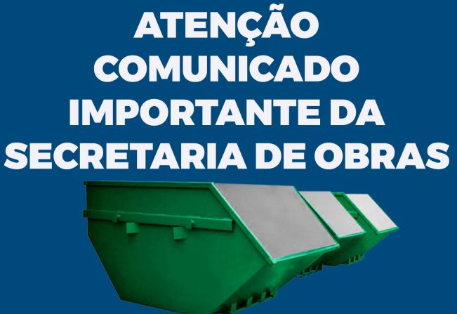COMUNICADO DA SECRETARIA MUNICIPAL DE OBRAS DE CATUÍPE