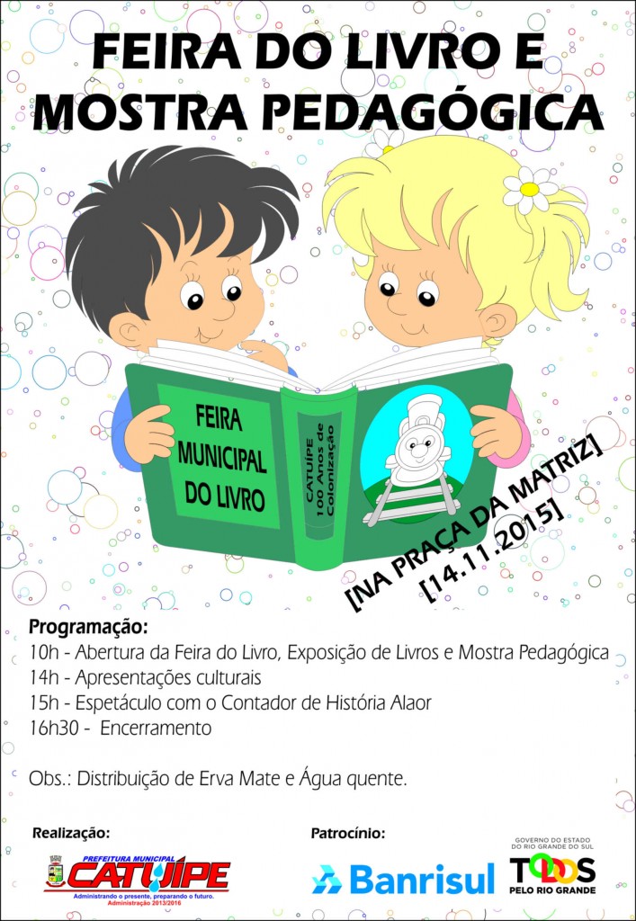 Educação promove Feira do Livro e Mostra Pedagógica amanhã, sábado, dia 14, na Praça da Matriz. Prestigie!